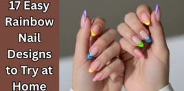 17 Easy Rainbow Nail Designs to Try at Home [Must Try]