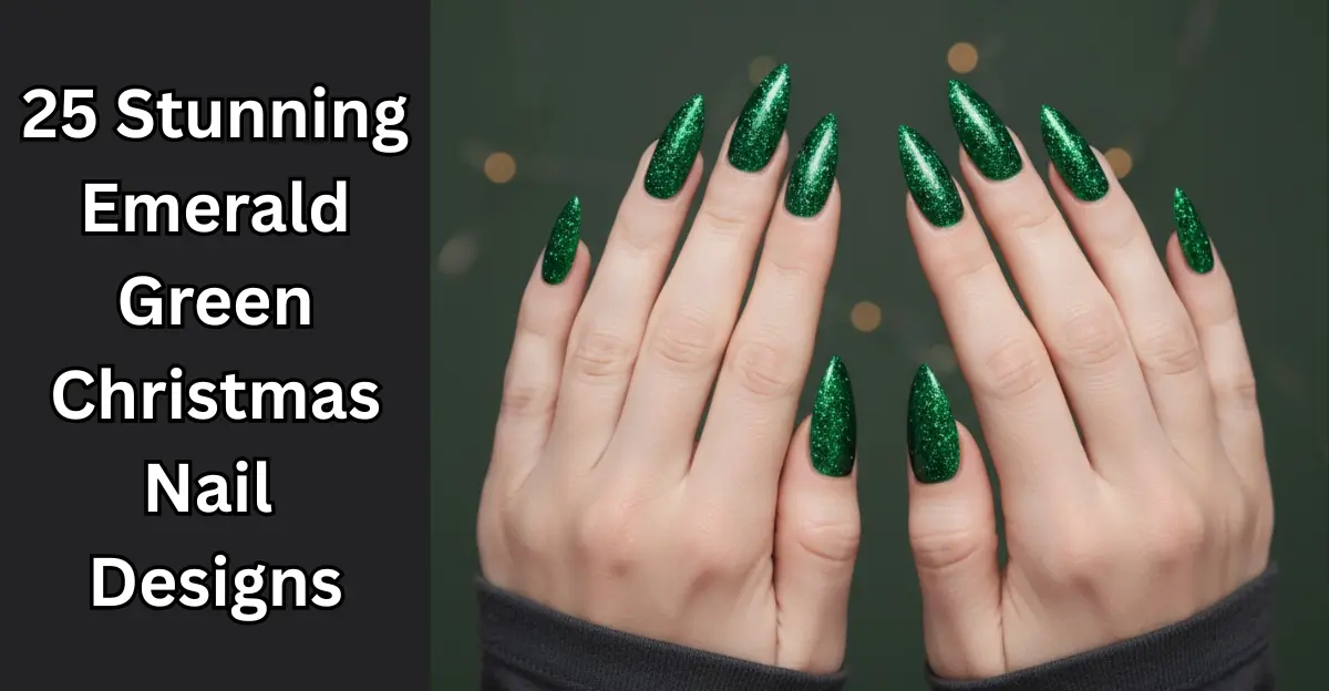 25 Stunning Emerald Green Christmas Nail Designs