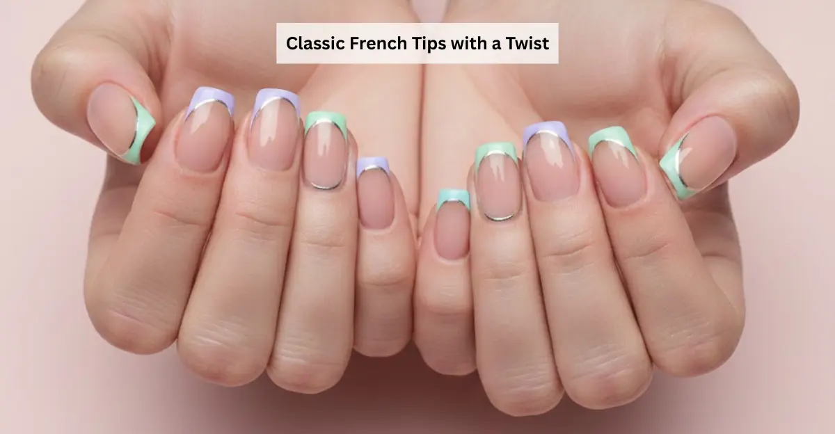 Classic French Tips with a Twist (Summer Nail)