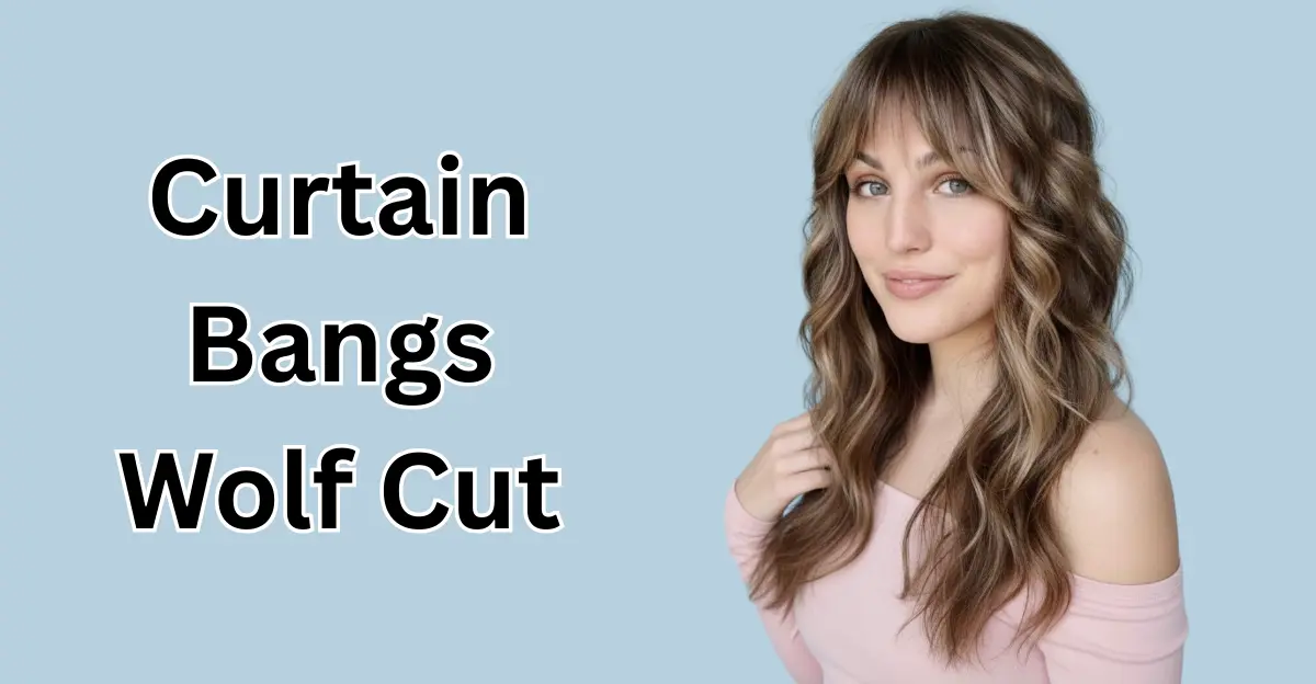 Curtain Bangs Wolf Cut