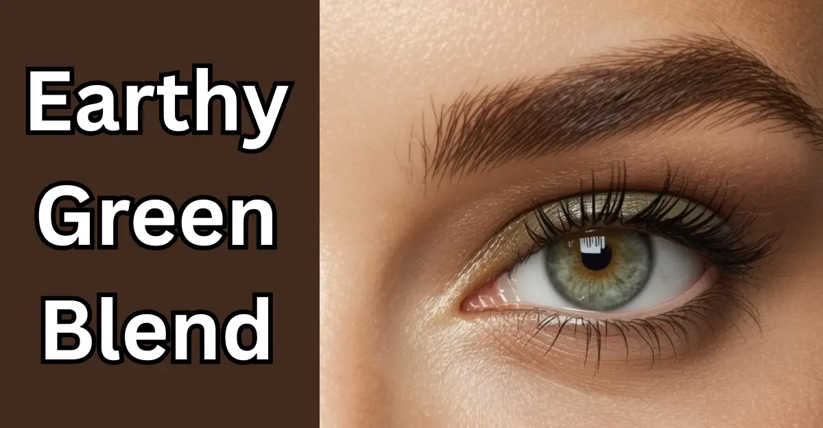 Earthy Green Blend (Green Eye Makeup)