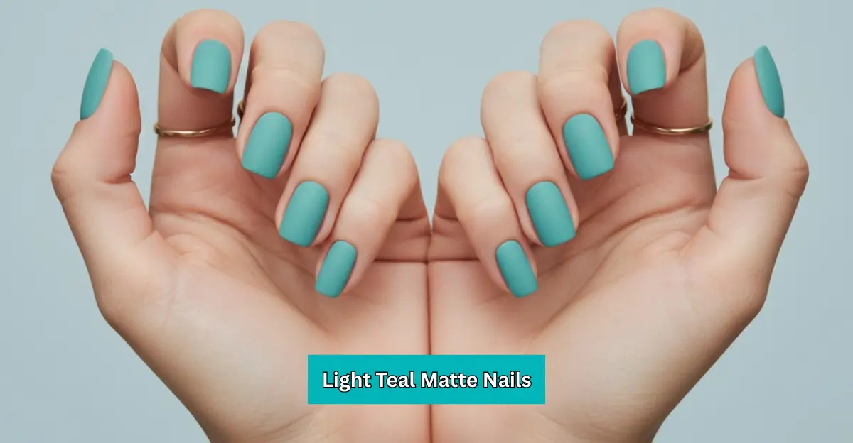 Light Teal Matte Nails