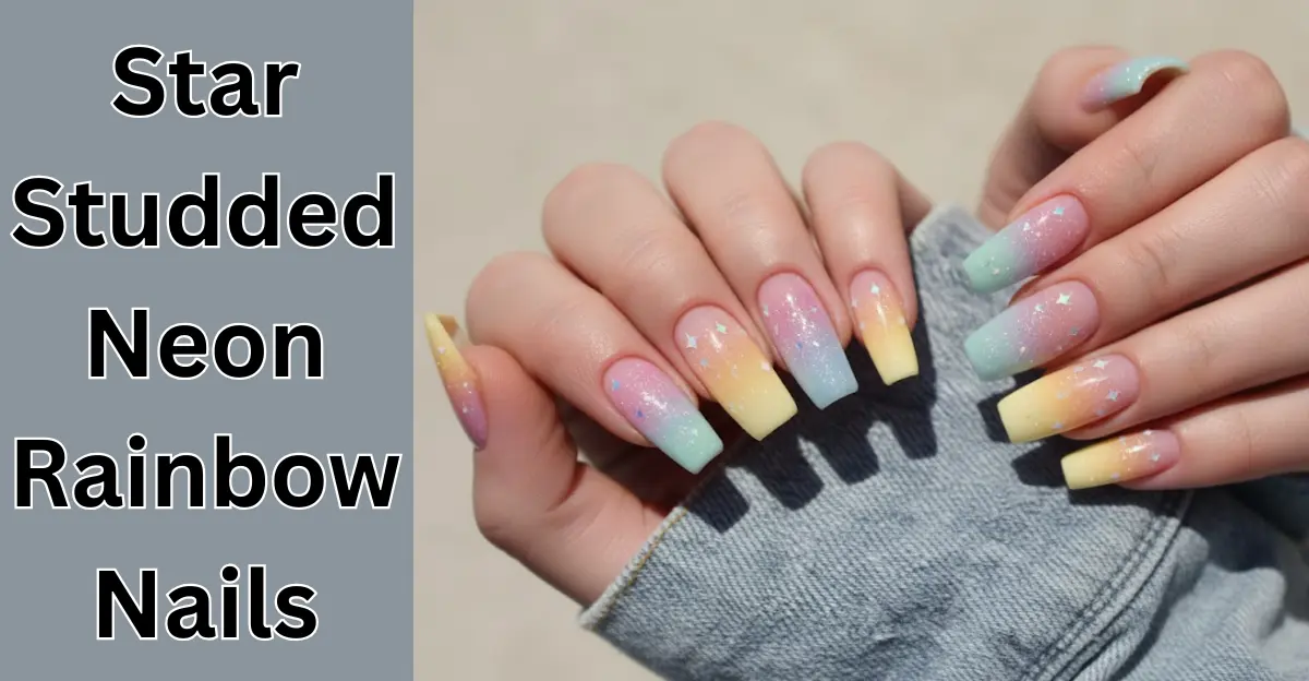 Star-Studded Neon Rainbow Nails