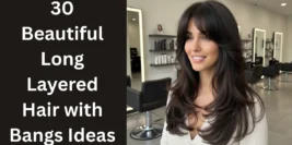 30 Beautiful Long Layered Hair with Bangs Ideas