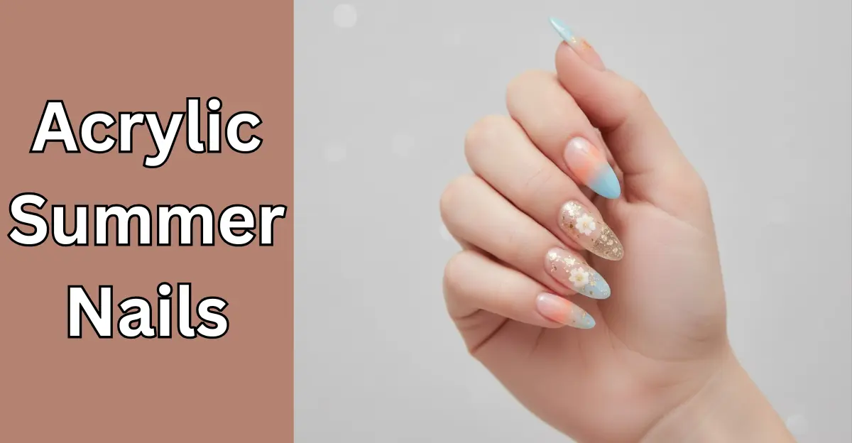 Acrylic Summer Nails