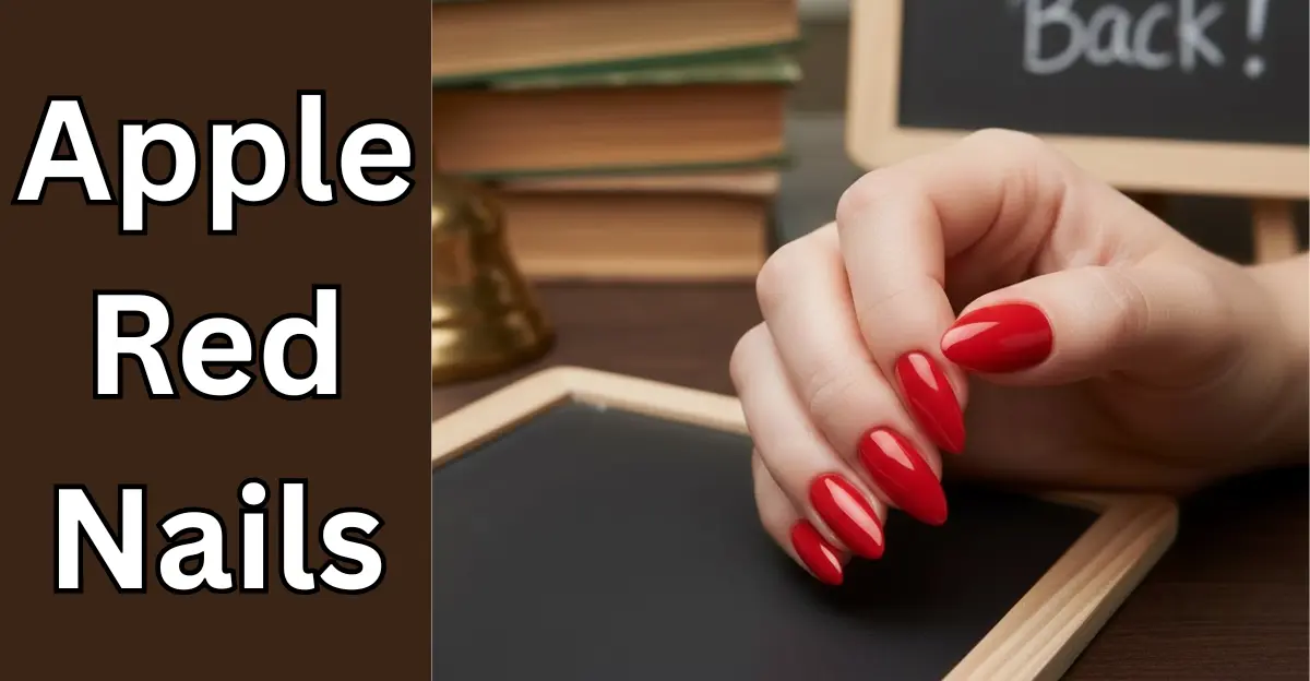 Apple Red Nails