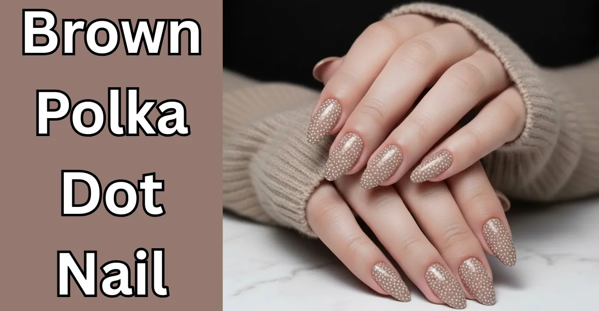 Brown Polka Dot Nail