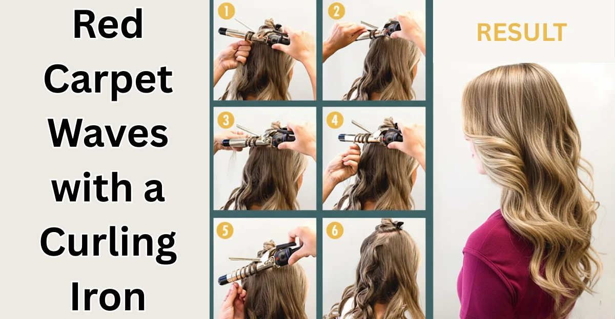 Red Carpet Waves with a Curling Iron