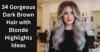 34 Gorgeous Dark Brown Hair with Blonde Highlights Ideas - Post Thumbnail