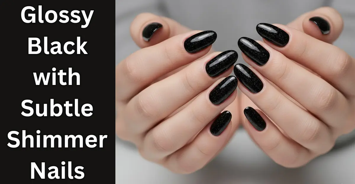 Glossy Black with Subtle Shimmer