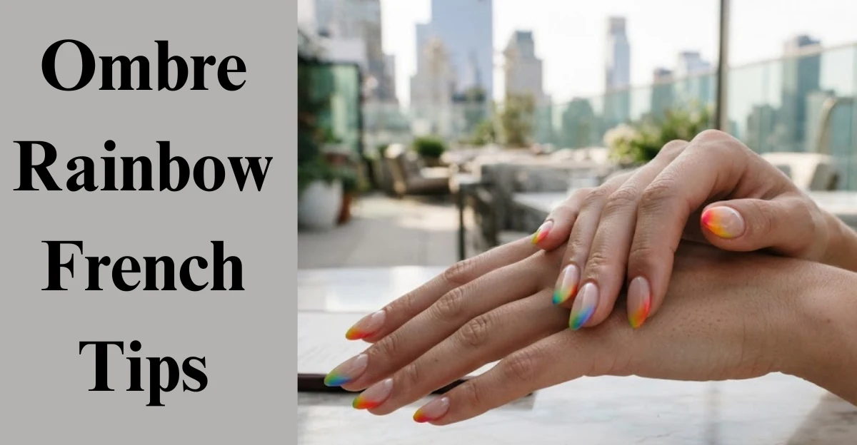 Ombre Rainbow French Tips