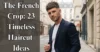 The French Crop: 23 Timeless Haircut Ideas - Post Thumbnail